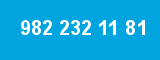982 232 11 81 982 232 11 81
